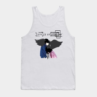 love is an illusion V1 Tank Top